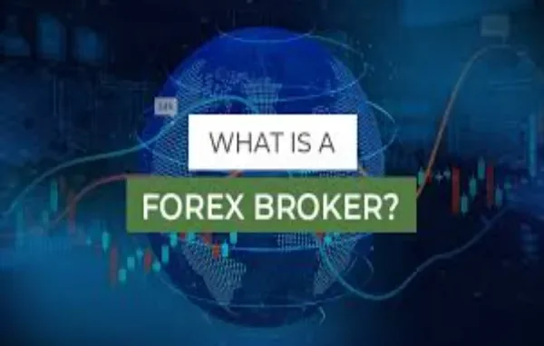 The Role of a Forex Broker in Currency Trading